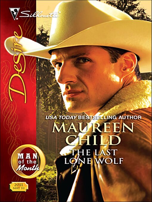 Title details for The Last Lone Wolf by Maureen Child - Available